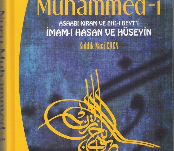 Sıddık Naci Efendi’nin Eserleri