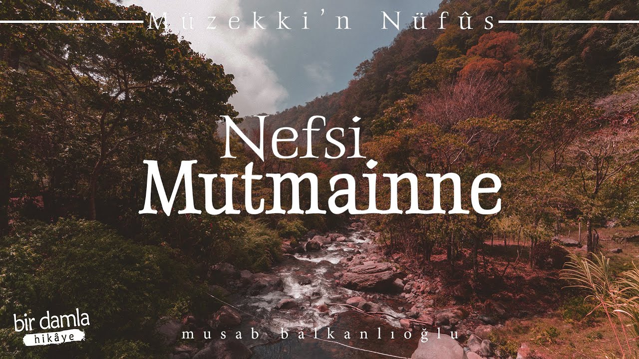 Nefsi Mutmainne Mirat ul Esma